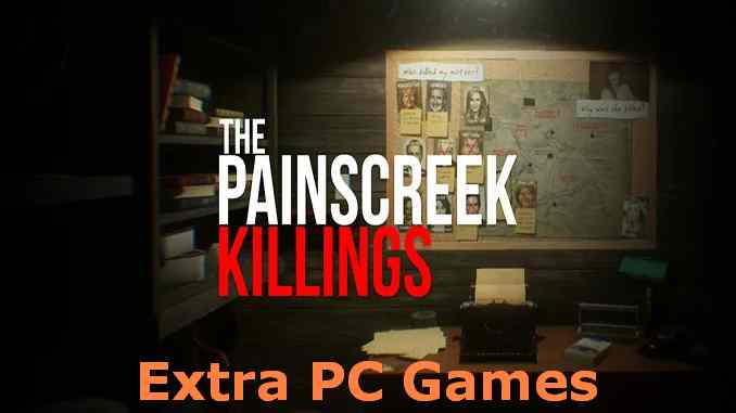 The Painscreek Killings PC Game Full Version Free Download