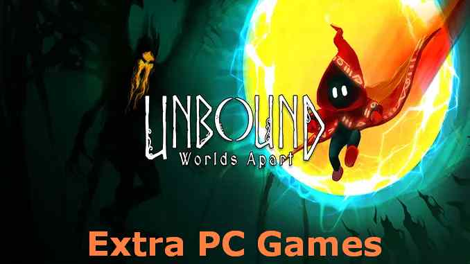 Unbound Worlds Apart PC Game Full Version Free Download