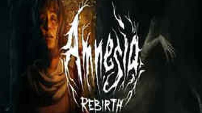 Amnesia Rebirth Free Download