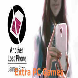 Another Lost Phone Laura's Story Extra PC Games