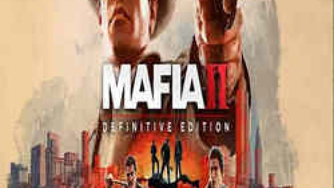 Mafia II Definitive Edition Game Free Download GOG Torrent