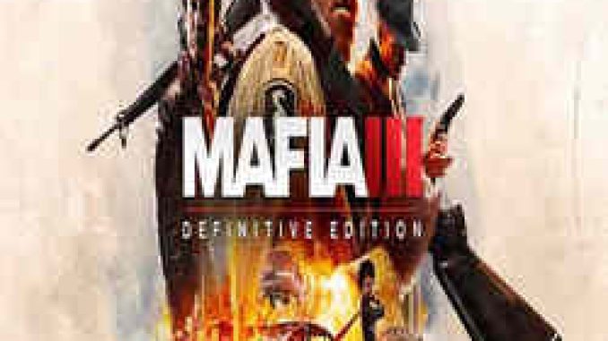 Mafia III Definitive Edition Game Free Download GOG Torrent