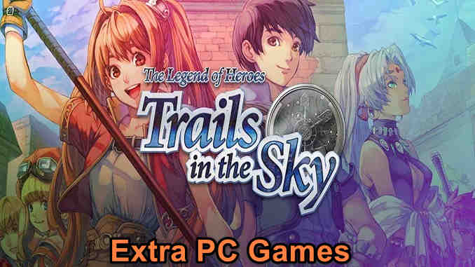 The Legend Of Heroes Trails In The Sky Game Free Download