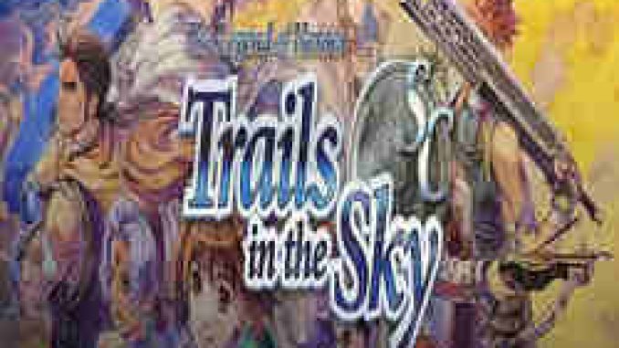 The Legend of Heroes Trails in the Sky SC Game Free Download