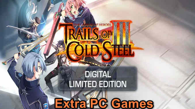 The Legend of Heroes Trails of Cold Steel III Game Free Download