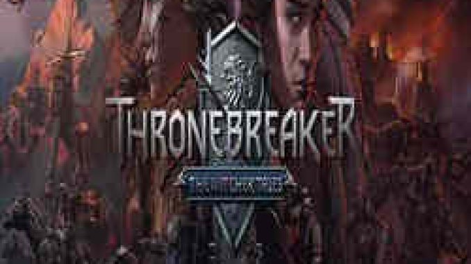 Thronebreaker The Witcher Tales Game Free Download