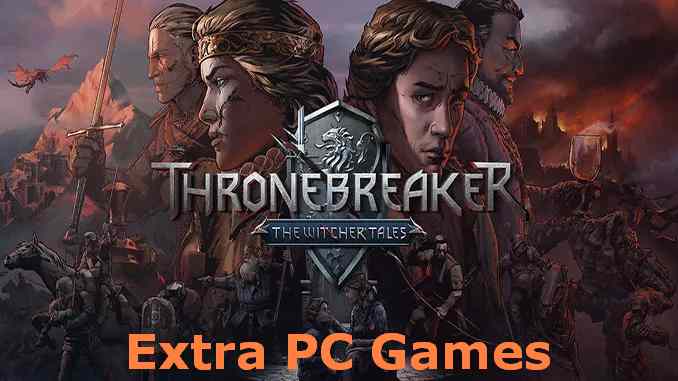 Thronebreaker The Witcher Tales PC Game Full Version Free Download