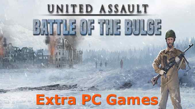 United Assault Battle of the Bulge Game Free Download