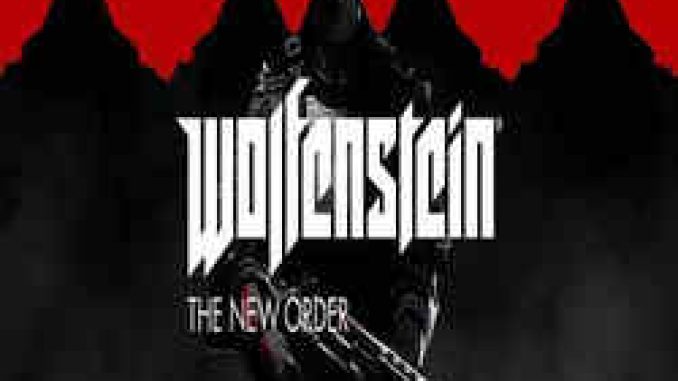 Wolfenstein The New Order Game Free Download