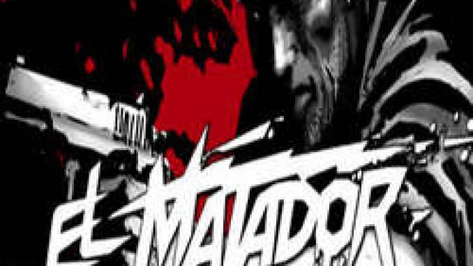 El Matador Free Download