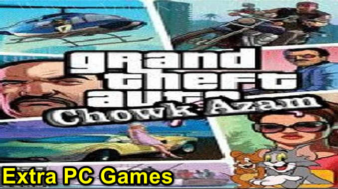 GTA Chowk Azam Free Download