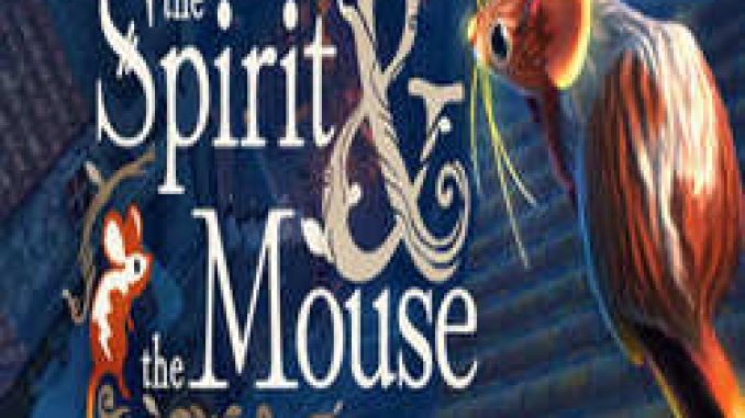 The Spirit and the Mouse Free Download