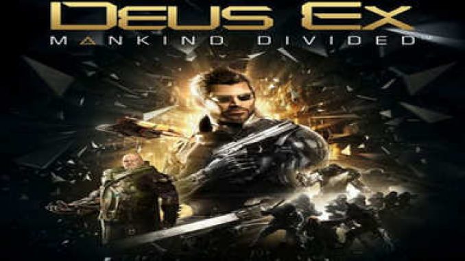 Deus Ex Mankind Divided Digital Deluxe Edition Free Download