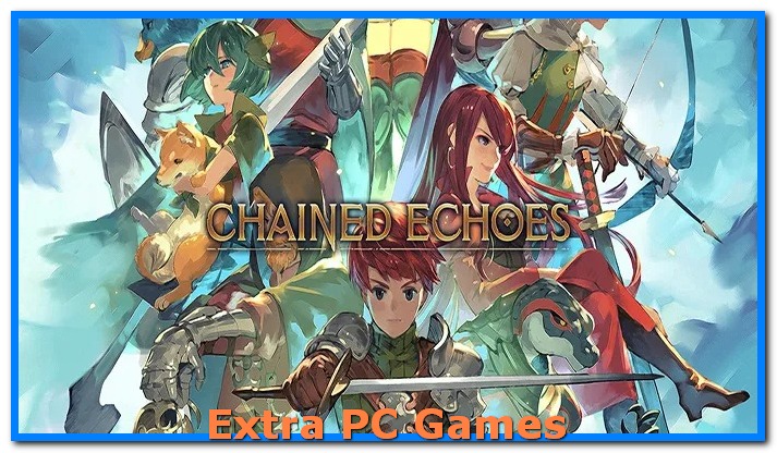  Chained Echoes Free Download