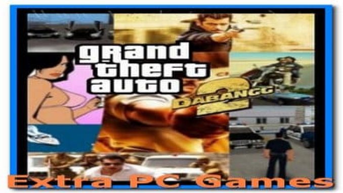 GTA Dabangg 2 Free Download