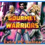 Gourmet Warriors Cover