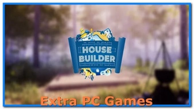 House Builder Free Download