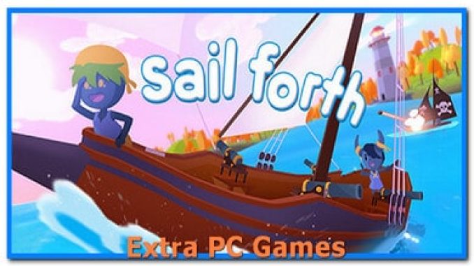 Sail Forth Free Download