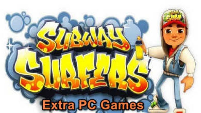 Subway Surfers Download PC