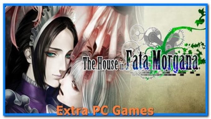 The House in Fata Morgana Free Download