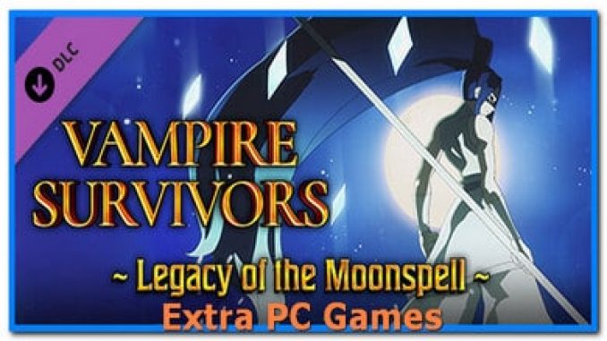 Vampire Survivors Legacy of the Moonspell Free Download