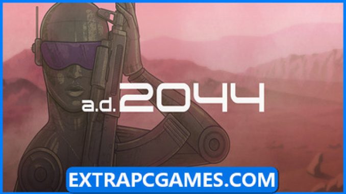 A.D. 2044 Free Download PC Game – 2023 Updated