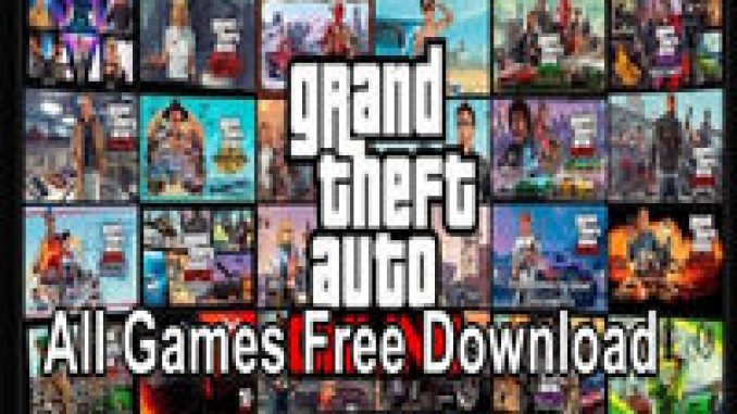 GTA All Games Free Download For PC And Laptops