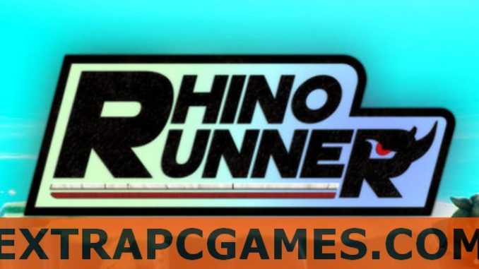 Rhino Runner