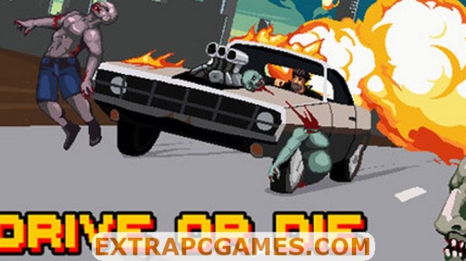 Drive or Die PC Download