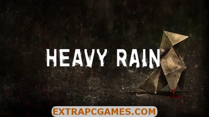 Heavy Rain Free Download