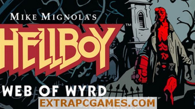 Hellboy Web of Wyrd PC Download