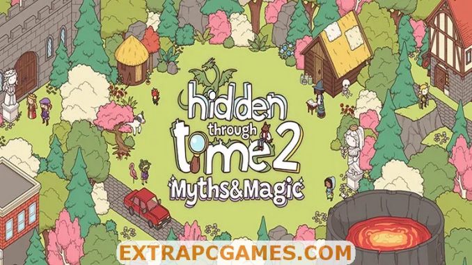 Hidden Through Time 2 Myths & Magic PC Download