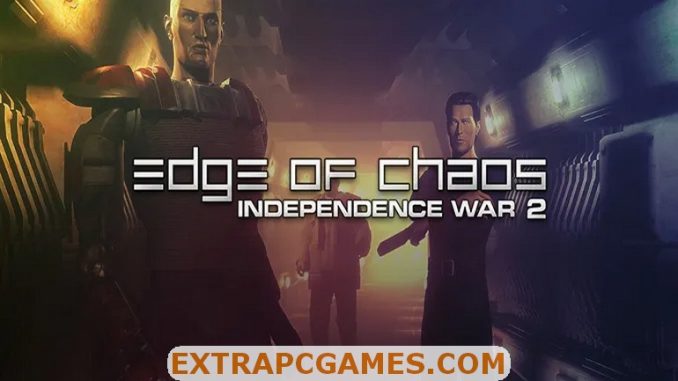 Independence War 2 Edge of Chaos