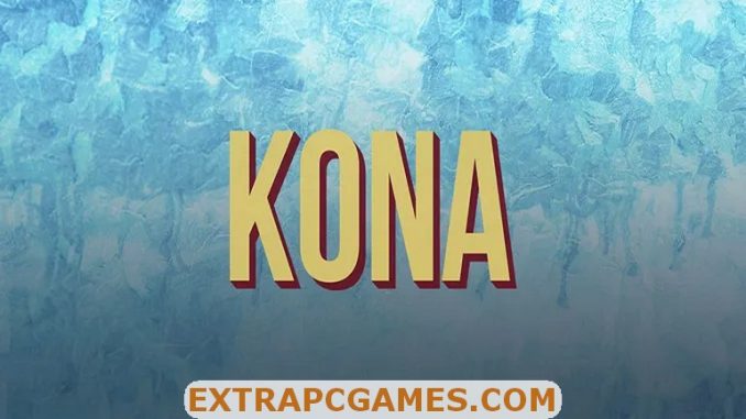 Kona PC Download