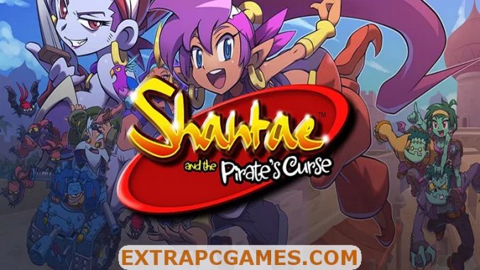 Shantae and the Pirates Curse Free Download