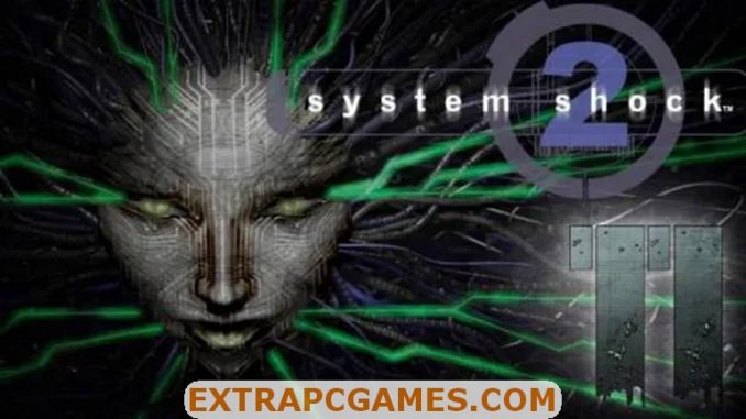 System Shock 2