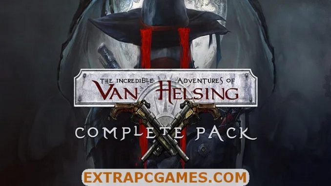 The Incredible Adventures of Van Helsing II PC Download