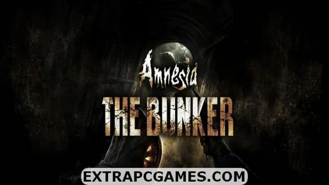 Amnesia The Bunker Free Download