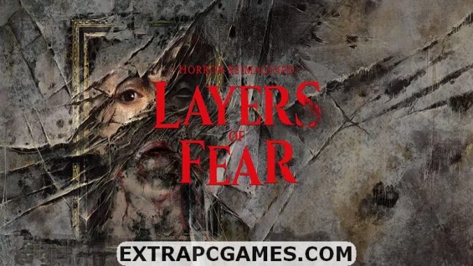 Layers of Fear PC Download