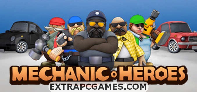 Mechanic Heroes PC Download Free