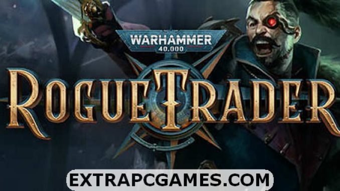 Warhammer 40000 Rogue Trader PC Download Free