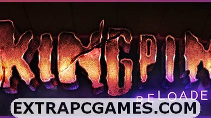 Kingpin Reloaded PC Download Free