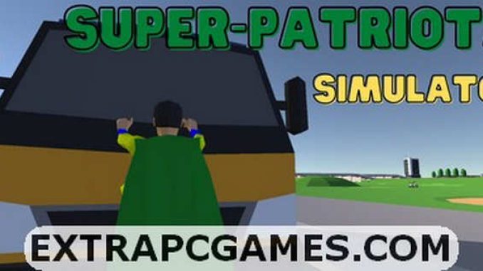 Super-Patriota Simulator PC Download Free