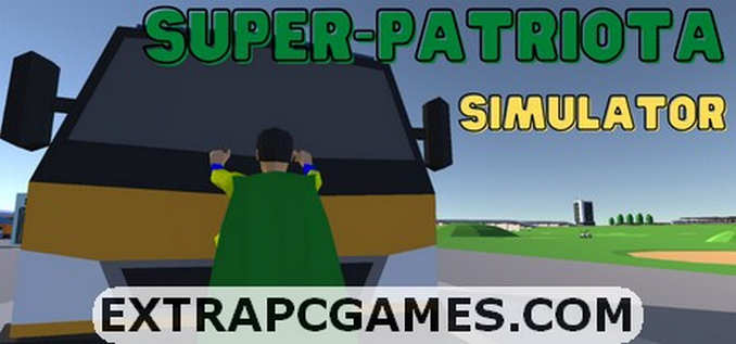 Super Patriota Simulator PC Download Free