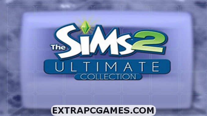 The Sims 2 Ultimate Collection PC Download Free