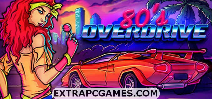 80's OVERDRIVE Free Download Full Version For PC Windows