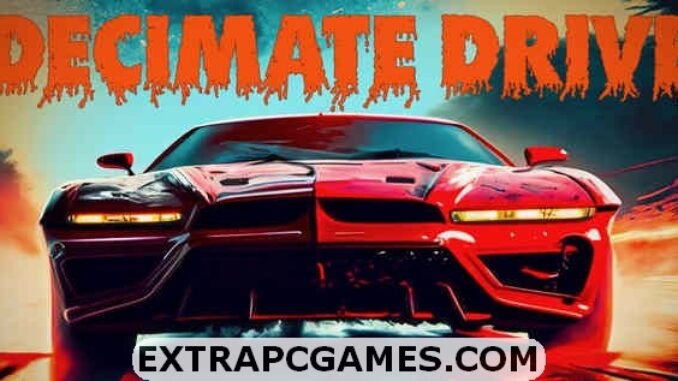 Decimate Drive Free Download Full Version For PC Windows