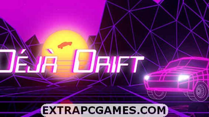 Deja Drift Free Download Full Version For PC Windows