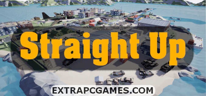 Straight Up Free Download Full Version For PC Windows