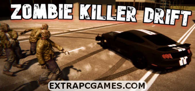 Zombie Killer Drift Racing Survival Free Download Full Version For PC Windows
